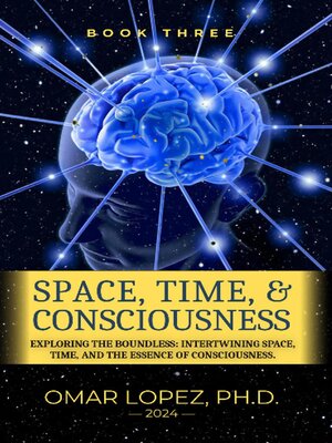 cover image of Space, Time & Consciousness